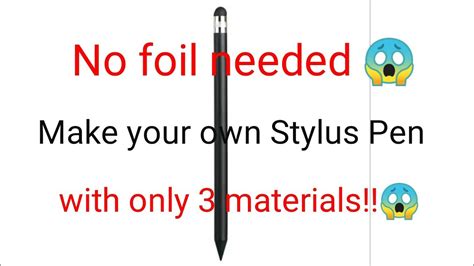 How To Make Stylus Pen At Homeno Foilpapercotton Budstylus Pen For