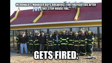 Mcdonalds Manager I Was Fired After Paying Firefighters Tab
