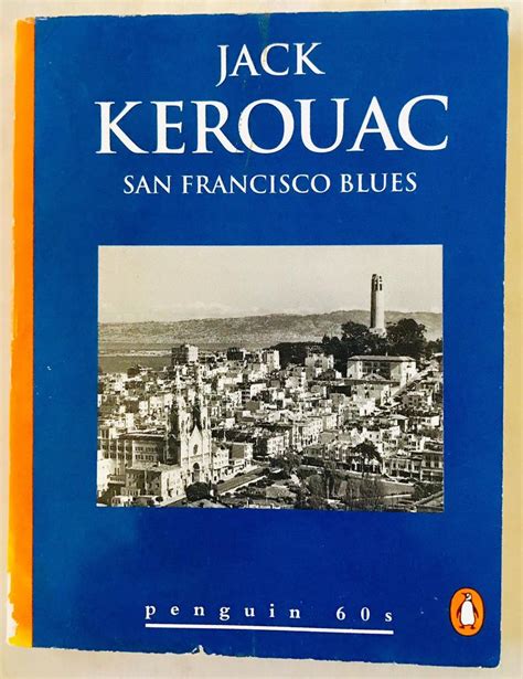 San Francisco Blues By Jack Kerouac Beat Generation Poetry Etsy In