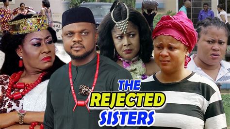 The Rejected Sisters Season 3and4 Ken Erics 2019 Latest Nigerian