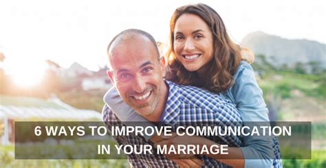 6 Ways To Improve Communication In Your Marriage One Extraordinary