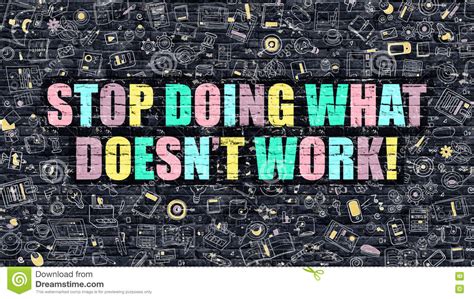 Stop Doing What Doesnt Work In Multicolor Doodle Design Stock