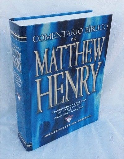 Comentario BÍblico Matthew Henry 13 Tomos En 1 Comentario Biblico