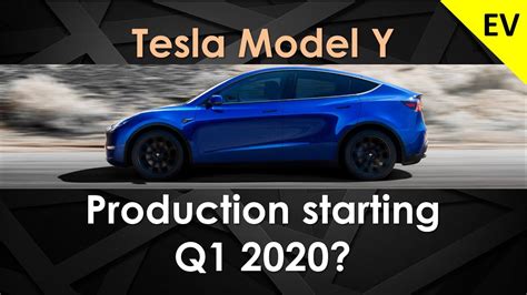 Tesla Model Y Production Q1 2020 Update Youtube