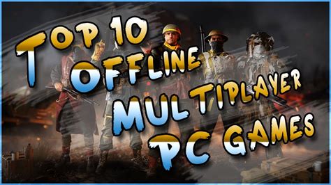 Top 10 Offline Local Multiplayer Pc Games Youtube