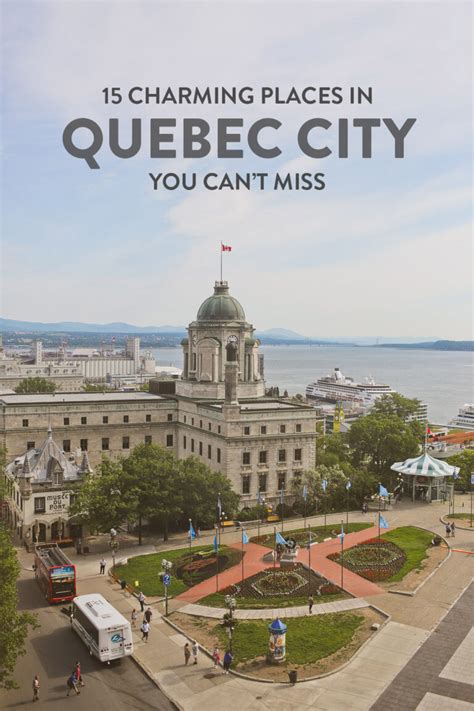 15 Cant Miss Things To Do In Quebec City Canada