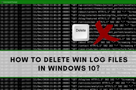 How To Delete Win Log Files In Windows 10 Fixer Geek