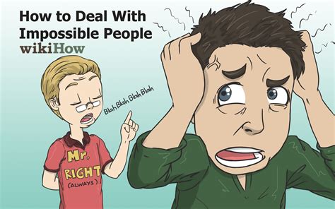 How to Deal With Impossible People | Dealing with difficult people ...