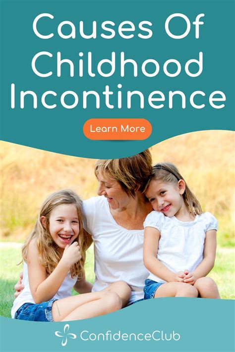 Managing Childhood Incontinence Incontinence Overactive Bladder