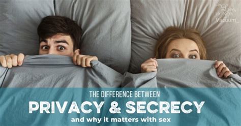 Privacy Or Secrecy The Truth Of Why Christians Dont Talk About Sex Bare Marriage