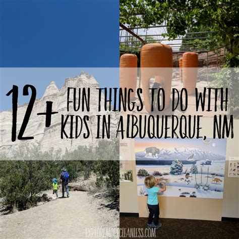 12 Fun Things To Do In Albuquerque With Kids Explore More Clean Less