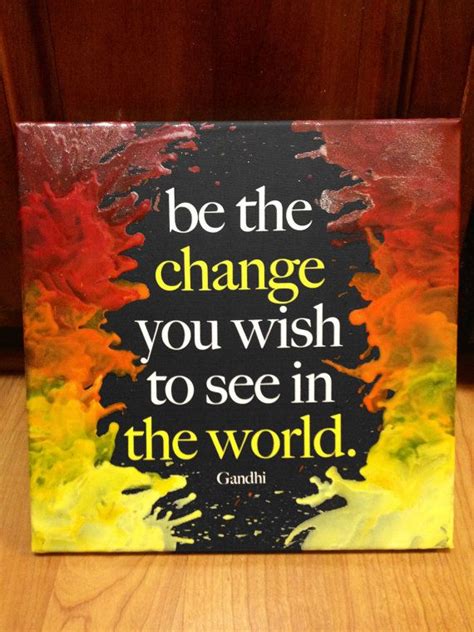 Purchase a gift certificate for any interior detail pkg or higher & receive a 15% discount off of the regular price. Be the Change Gandhi Quote Melted Crayon Word by DahliettaDesigns, $46.00 | Crayon canvas art ...