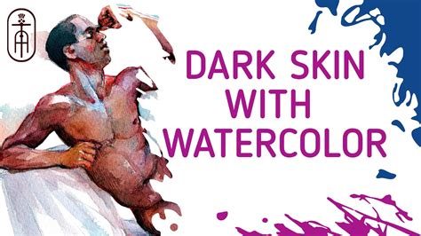 How To Paint Dark Skin With Watercolor Step By Step Dark Skin Tone