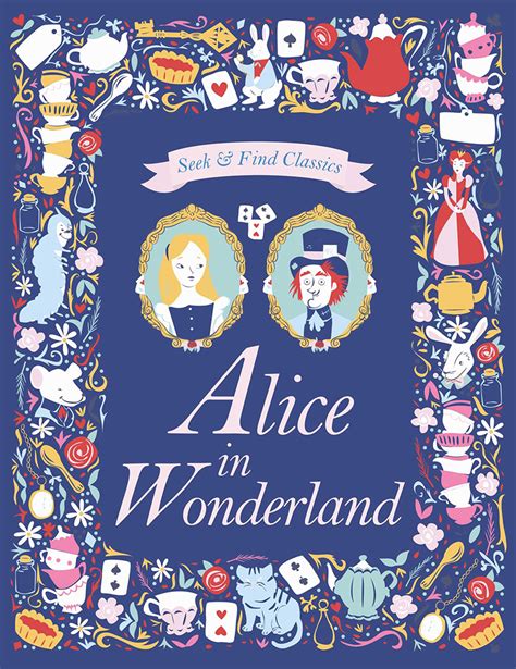 О книге alice's adventures in wonderland. Alice in Wonderland | little bee books