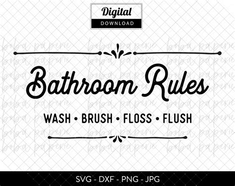 Bathroom Rules Svg Wash Brush Floss Flush Funny Bathroom Etsy