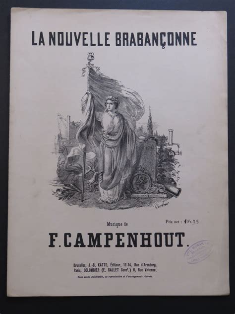 La brabançonne is the national anthem of belgium. VAN CAMPENHOUT François La Nouvelle Brabançonne Chant ...