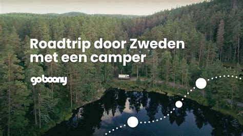 Wildkamperen In Zweden Met De Camper Goboony Youtube