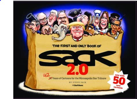 The First And Only Book Of Sack Years Of Cartoons For Star Tribune Star Tribune Shop