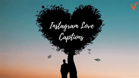 100 Best Love Captions For Instagram Cool Cute Romantic Instagram