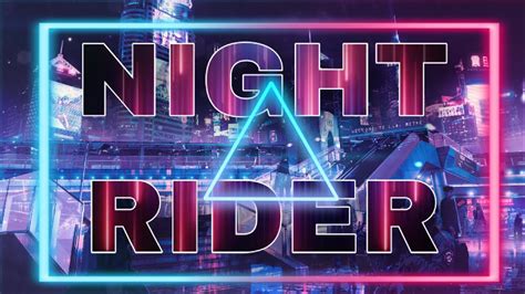 My Part In Night Rider Youtube