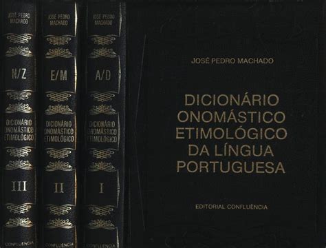 Dicionário Onomástico Etimológico Da Língua Portuguesa 3 Volumes