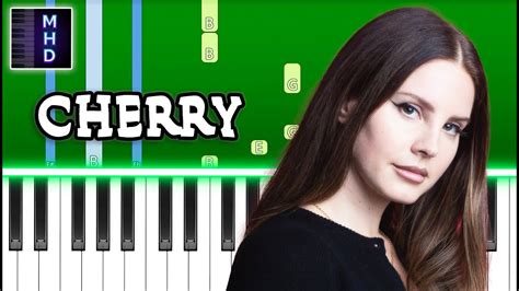 Lana Del Rey Cherry Piano Tutorial Youtube
