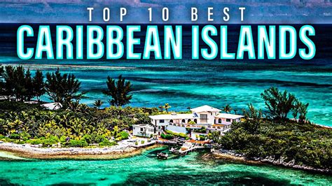 Top 10 Best Caribbean Islands To Visit Youtube