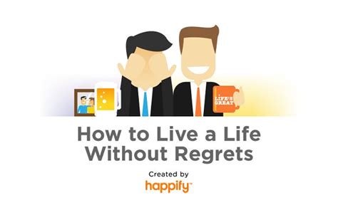 How To Live A Life Without Regrets Infographic ~ Visualistan