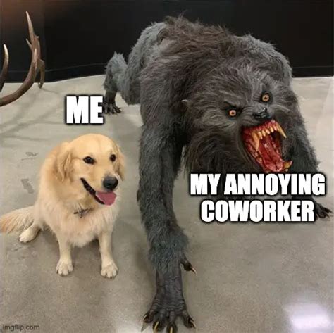 Annoying Coworker Meme TheJub