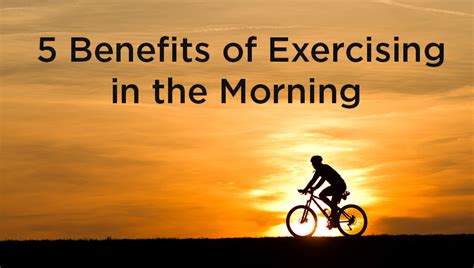 Benefits Of Morning Exercise Upmc Myhealth Matters