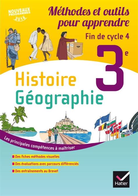 Histoire Geographie 3e Ed 2016 Methode Et Outils Pour Apprendre
