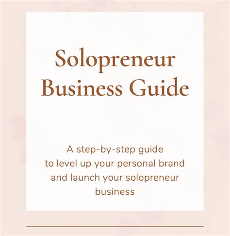 Solopreneur Business Guide Step By Step Guide To Level Up Your