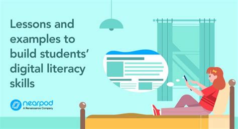 Lessons And Examples To Build Students Digital Literacy Skills