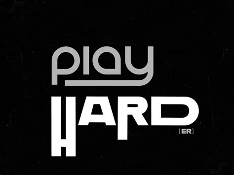 Work Hard Play Harder By Troy Spoelma On Dribbble