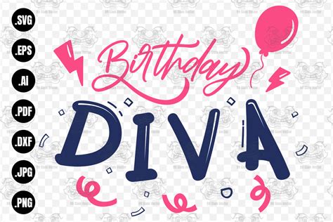 Birthday Diva Svg Cut File Happy Birthd Graphic By 99siamvector