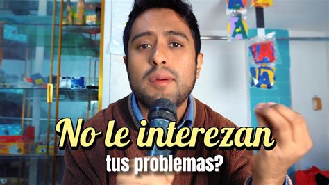 A Dios No Le Interesan Tus Problemas Prédica Adventista Youtube