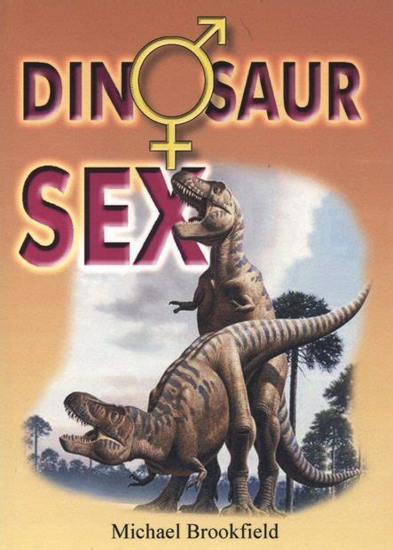 Dinosaur Sex Nhbs Academic And Professional Books