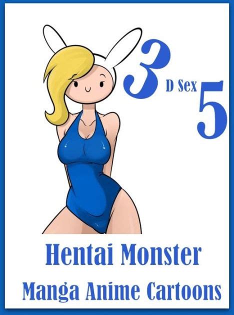 Romance Fetish Sex And Bondage Erotica 3d Sex 5 Hentai Monster Manga