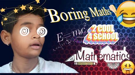 A Boring Subject Maths By Tarun Manawat Comedy Video Youtube