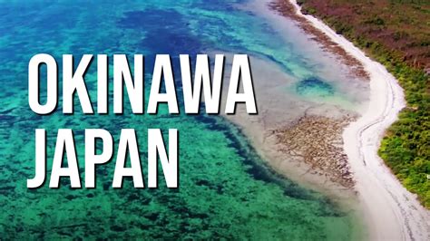 Okinawa Island Japan Youtube