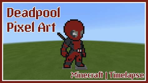 Deadpool Pixel Art Minecraft Timelapse Youtube