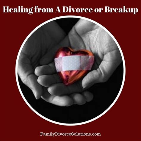 Healing From A Divorce Or Breakup Bitly2wcixot