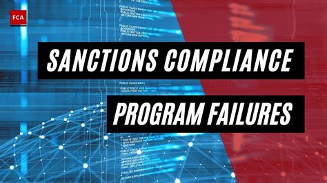 Sanctions Compliance Program Failures Typical Root Causes