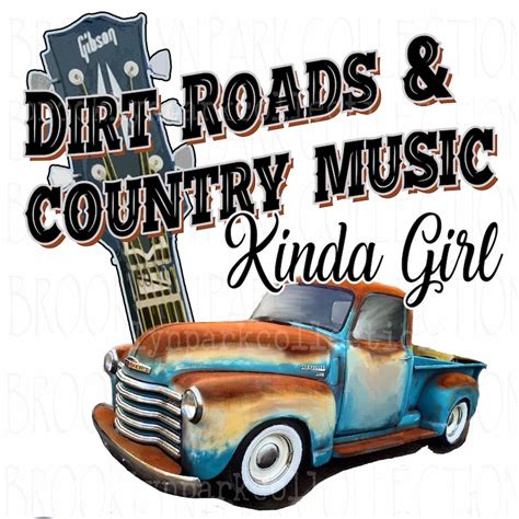 Dirt Roads Country Music Kinda Girl Digital Download Etsy