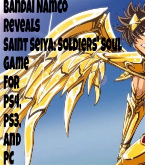 I dunno whether they have any ios/wp counterparts (except crunchyroll). Bandai Namco Reveals Saint Seiya: Soldiers' Soul Game for ...