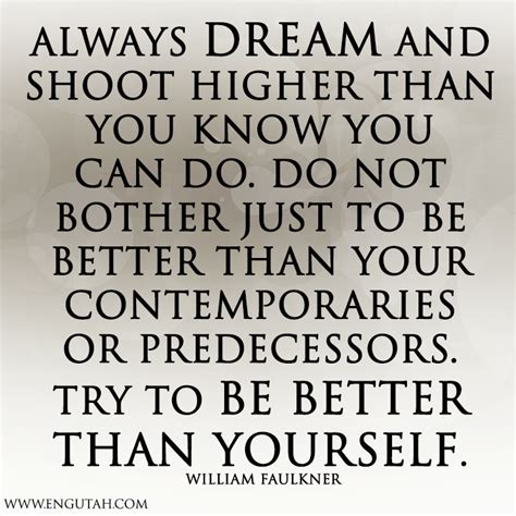 Always Dream And Shoot Higher Than You Know You Can Do Do Not Bother