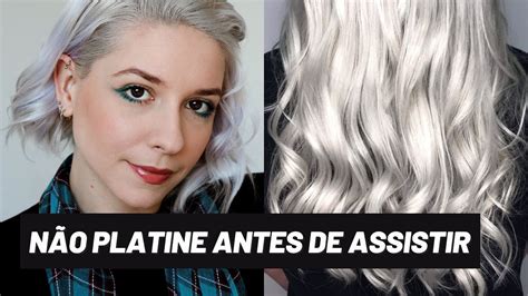 Dicas Essenciais Para Quem Vai Platinar O Cabelo • Truques Para Quem Não Sabe Nada Sobre Cabelo