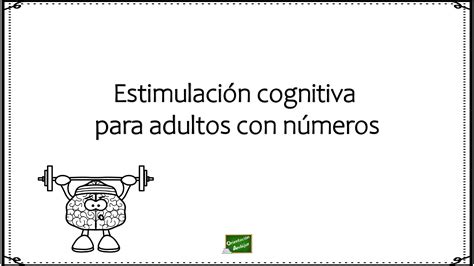 Estimulación Cognitiva Para Adultos Con Números
