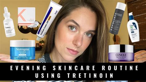 Evening Skincare Routine Using Tretinoin Heal Your Skin While You