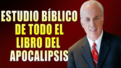 Estudio Bíblico De Todo El Libro Del Apocalipsis John Macarthur En